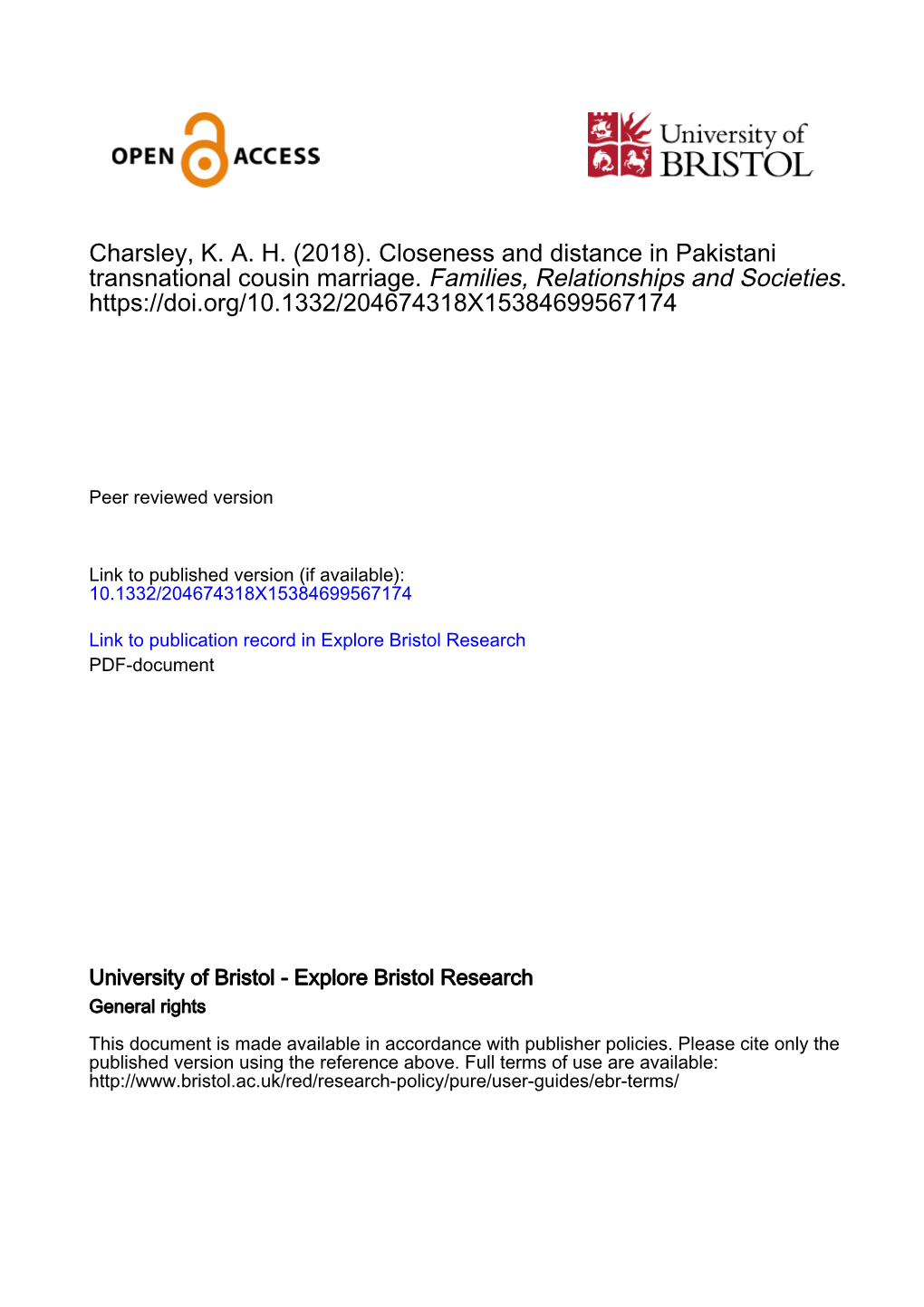 Charsley, K. A. H. (2018). Closeness and Distance in Pakistani Transnational Cousin Marriage