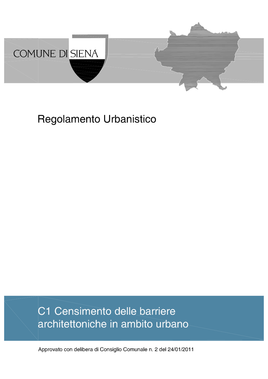 C1: Censimento Delle Barriere Architettoniche In