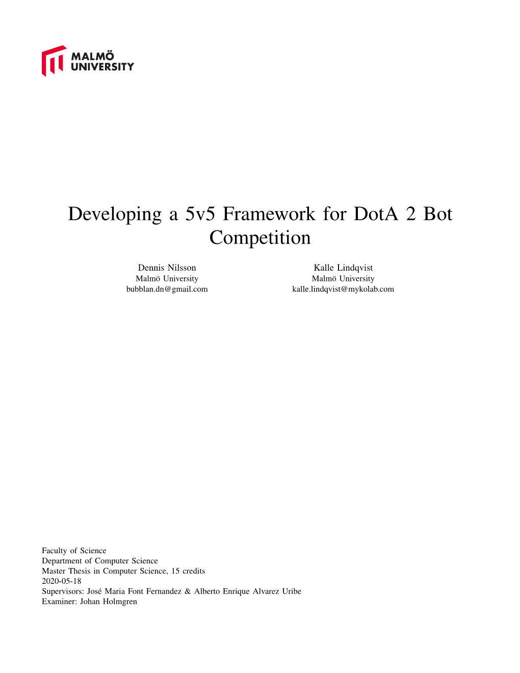 Developing a 5V5 Framework for Dota 2 Bot Competition