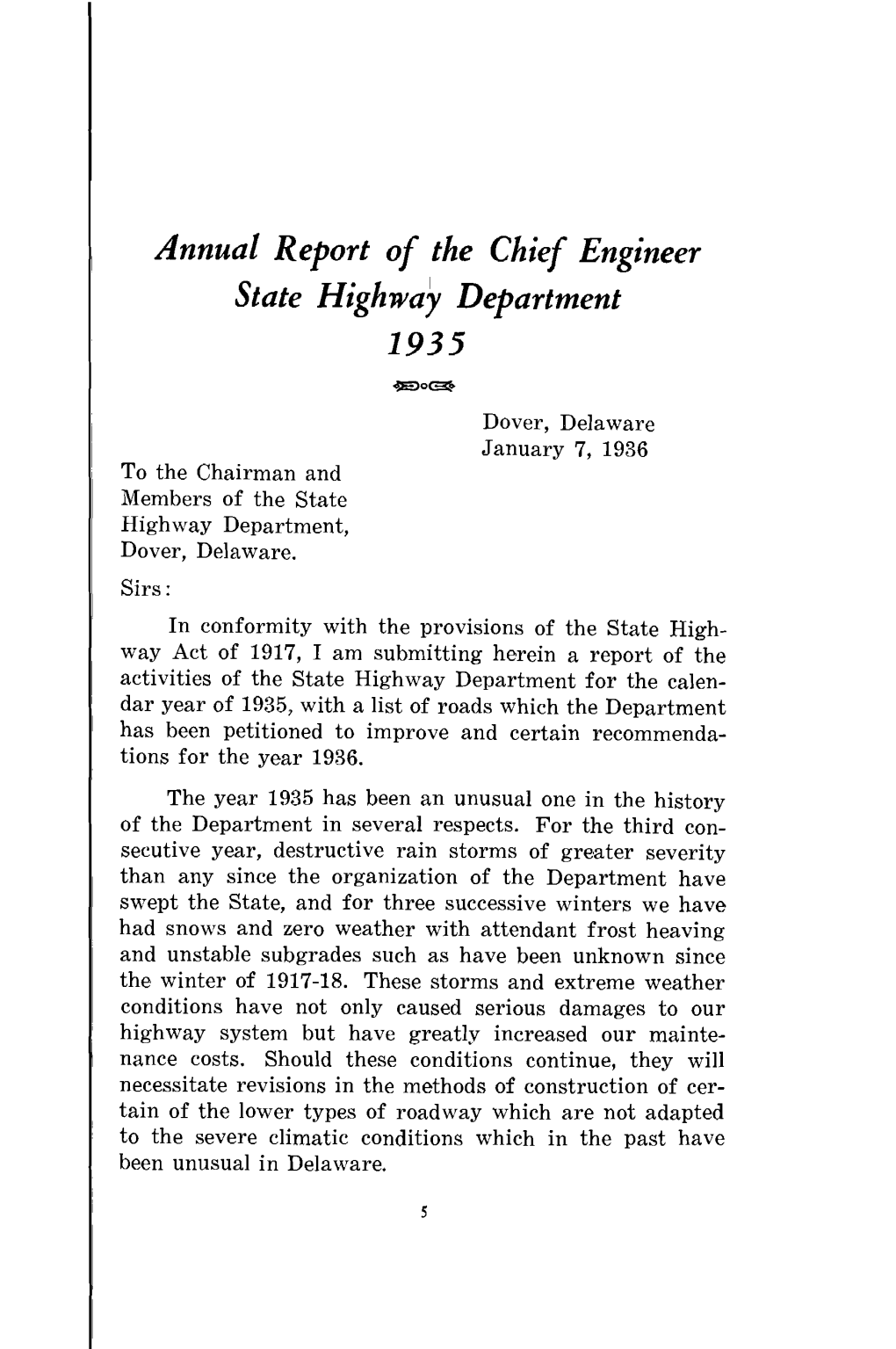 Annual Report of the Chief Engineer State Highway Department 1935