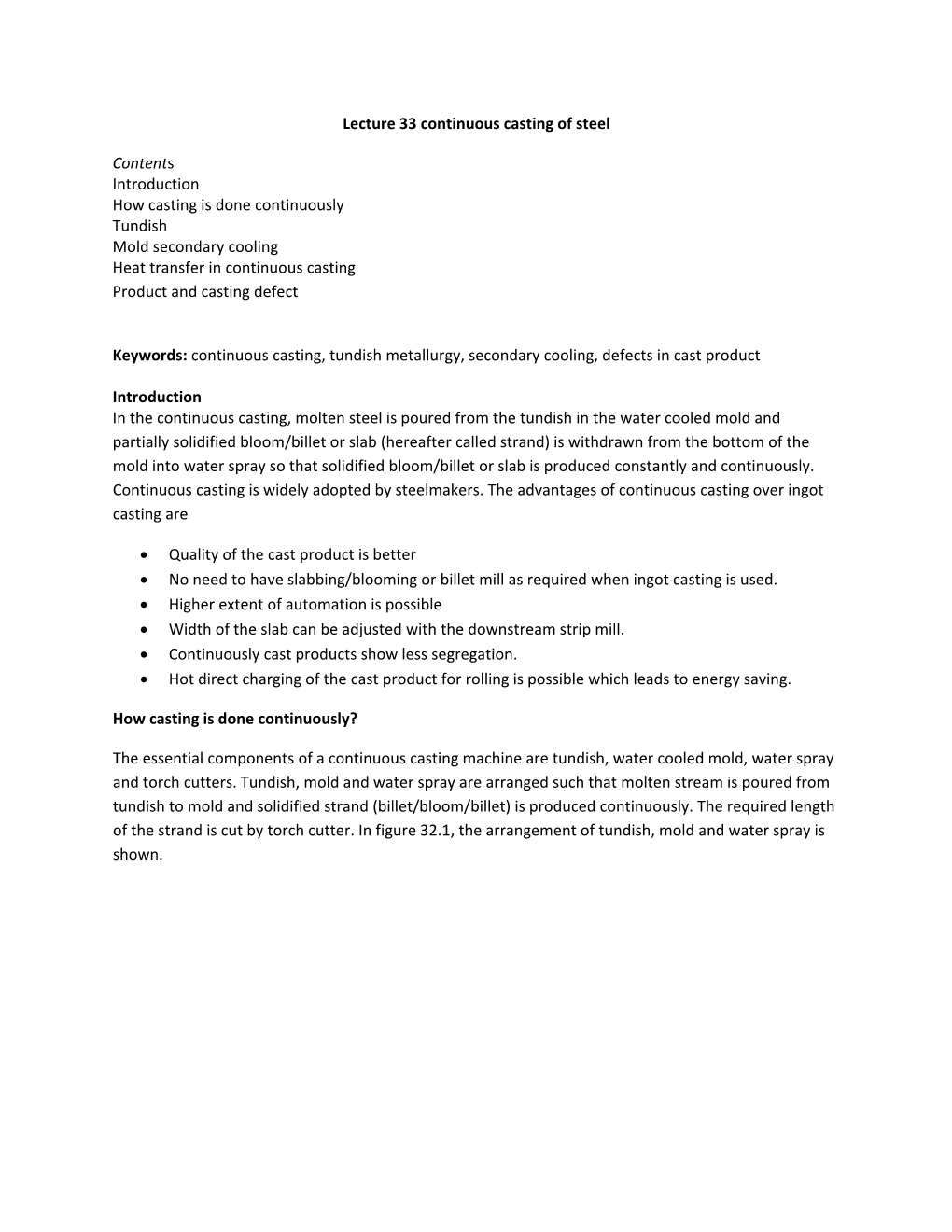 Lecture 33 Continuous Casting of Steel Contents Introduction How Casting