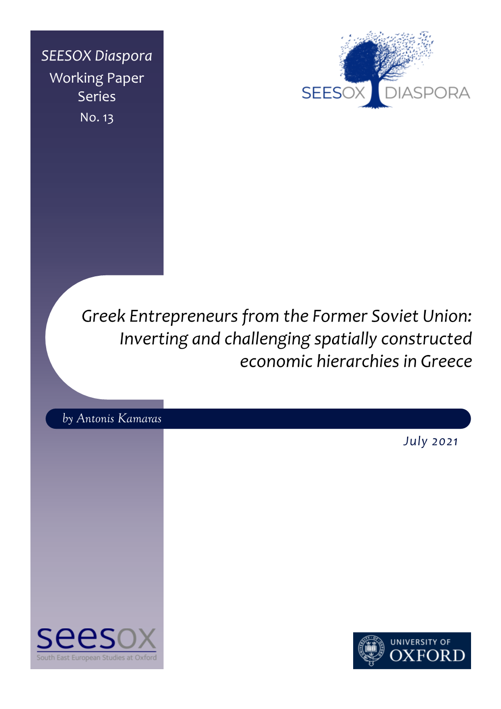 Greek Entrepreneurs from the Former Soviet Union: Inverting and Challenging Spatially Constructed Economic Hierarchies in Greece