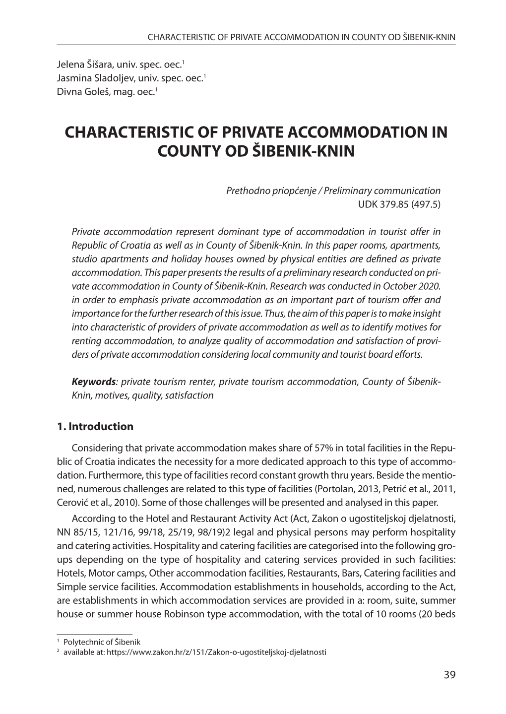 Characteristic of Private Accommodation in County Od Šibenik-Knin