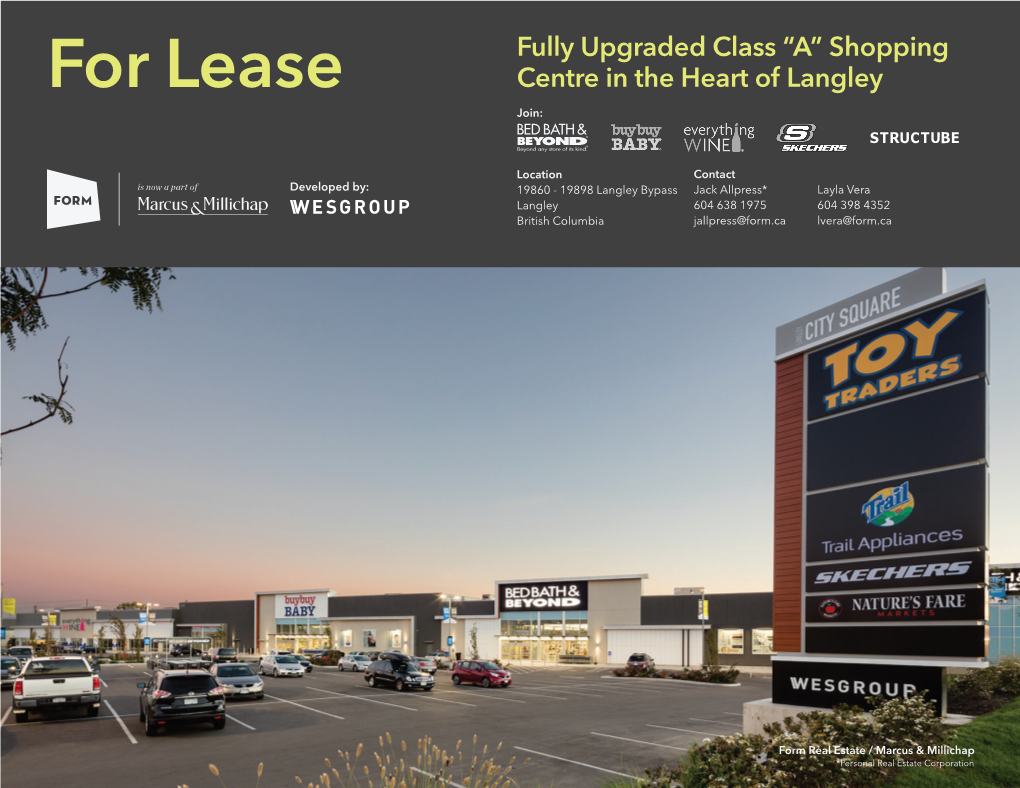 For Lease Centre in the Heart of Langley Join