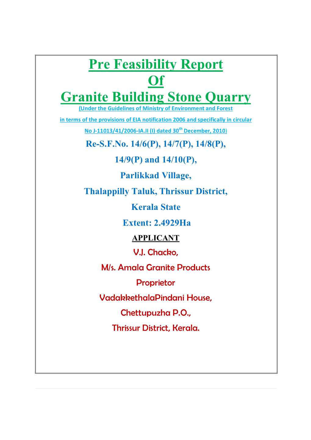 Pre Feasibility Report of Granite Building Stone Quarry