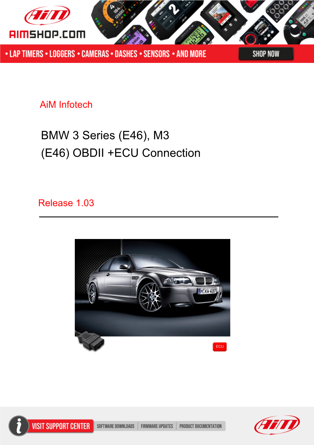 BMW 3 Series (E46), M3 (E46) OBDII +ECU Connection