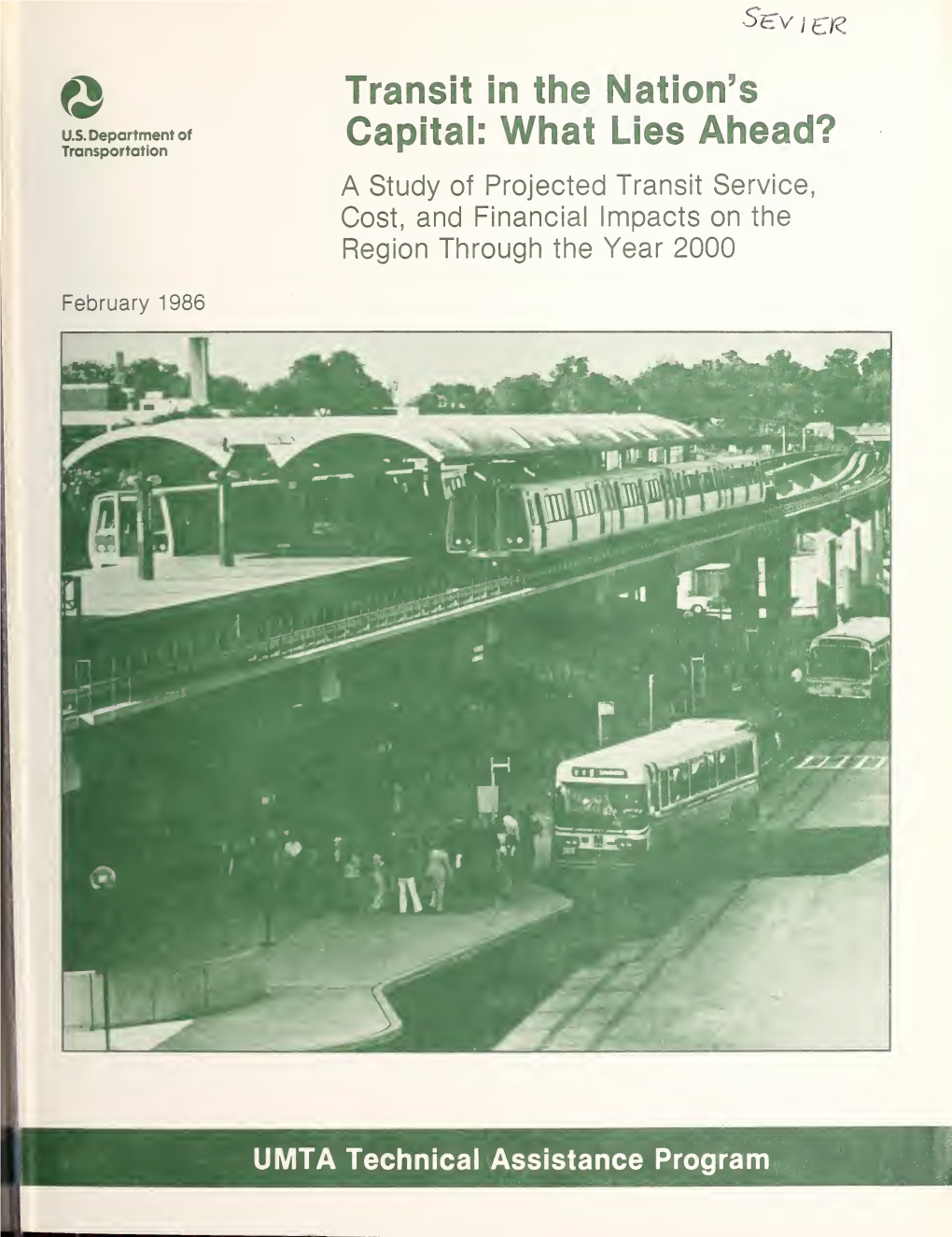 Transit in the Nation's Capital: What Lies Ahead?