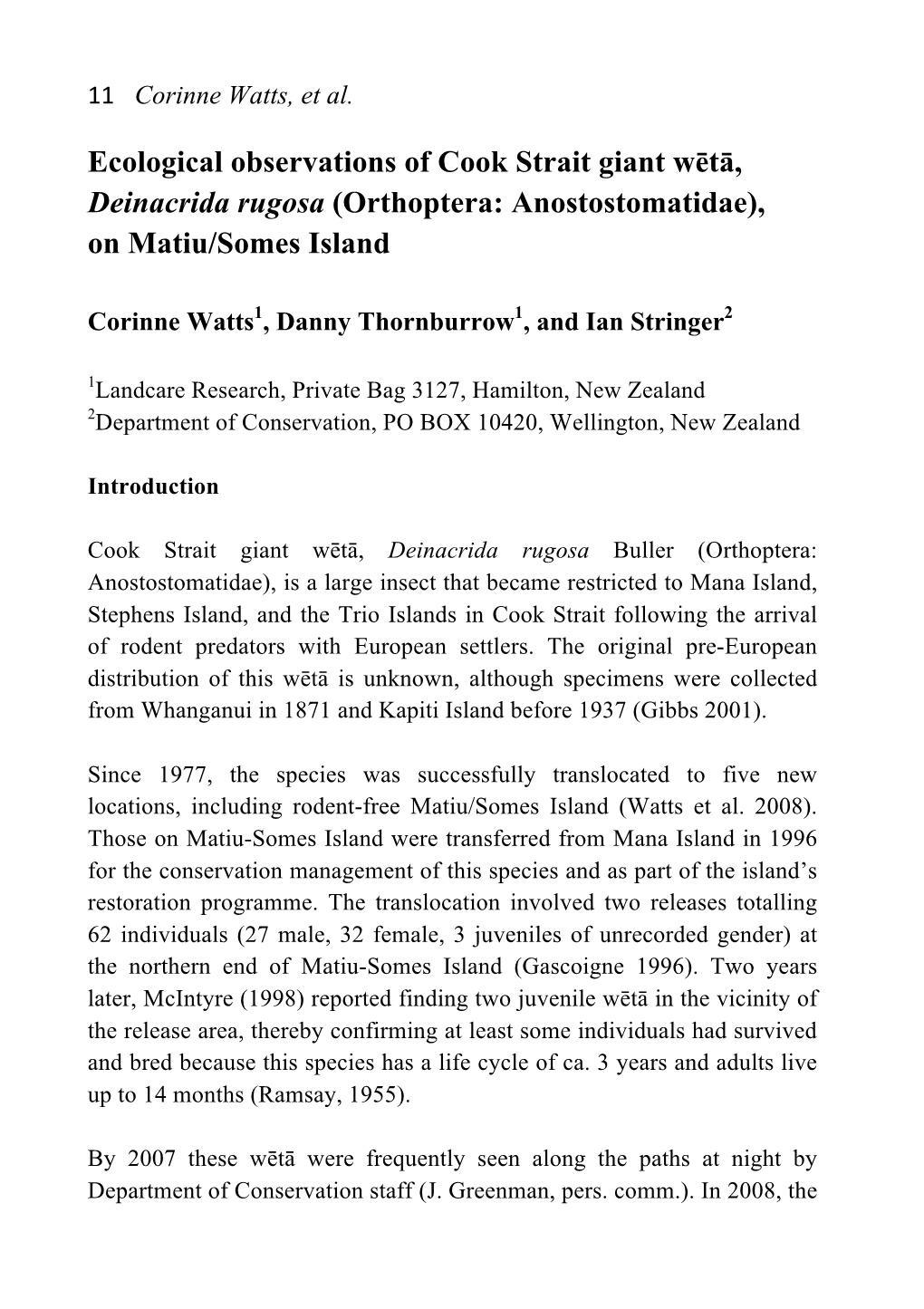 Ecological Observations of Cook Strait Giant Wētā, Deinacrida Rugosa (Orthoptera: Anostostomatidae), on Matiu/Somes Island