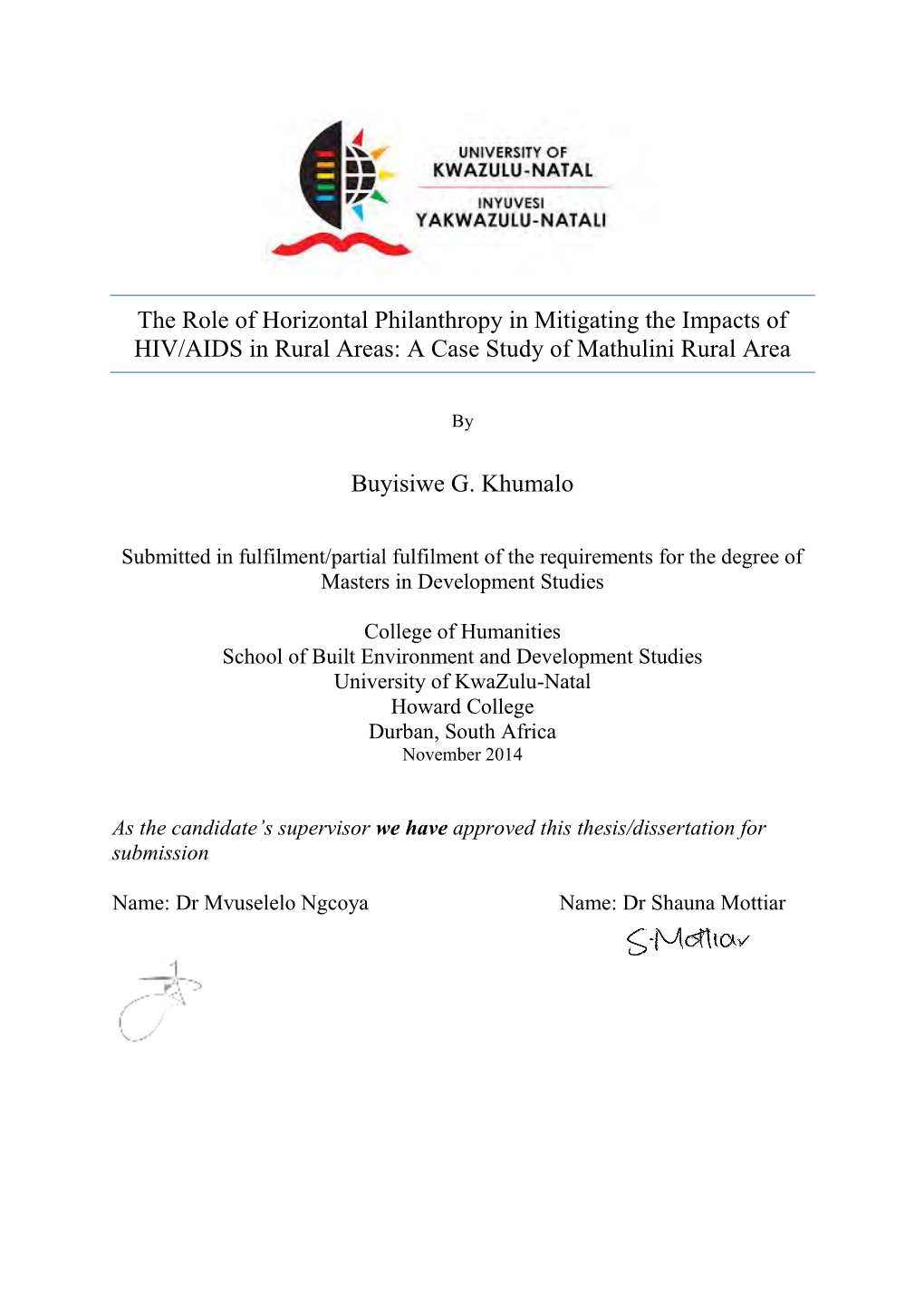 The Role of Horizontal Philanthropy in Mitigating the Impacts of HIV/AIDS in Rural Areas: a Case Study of Mathulini Rural Area