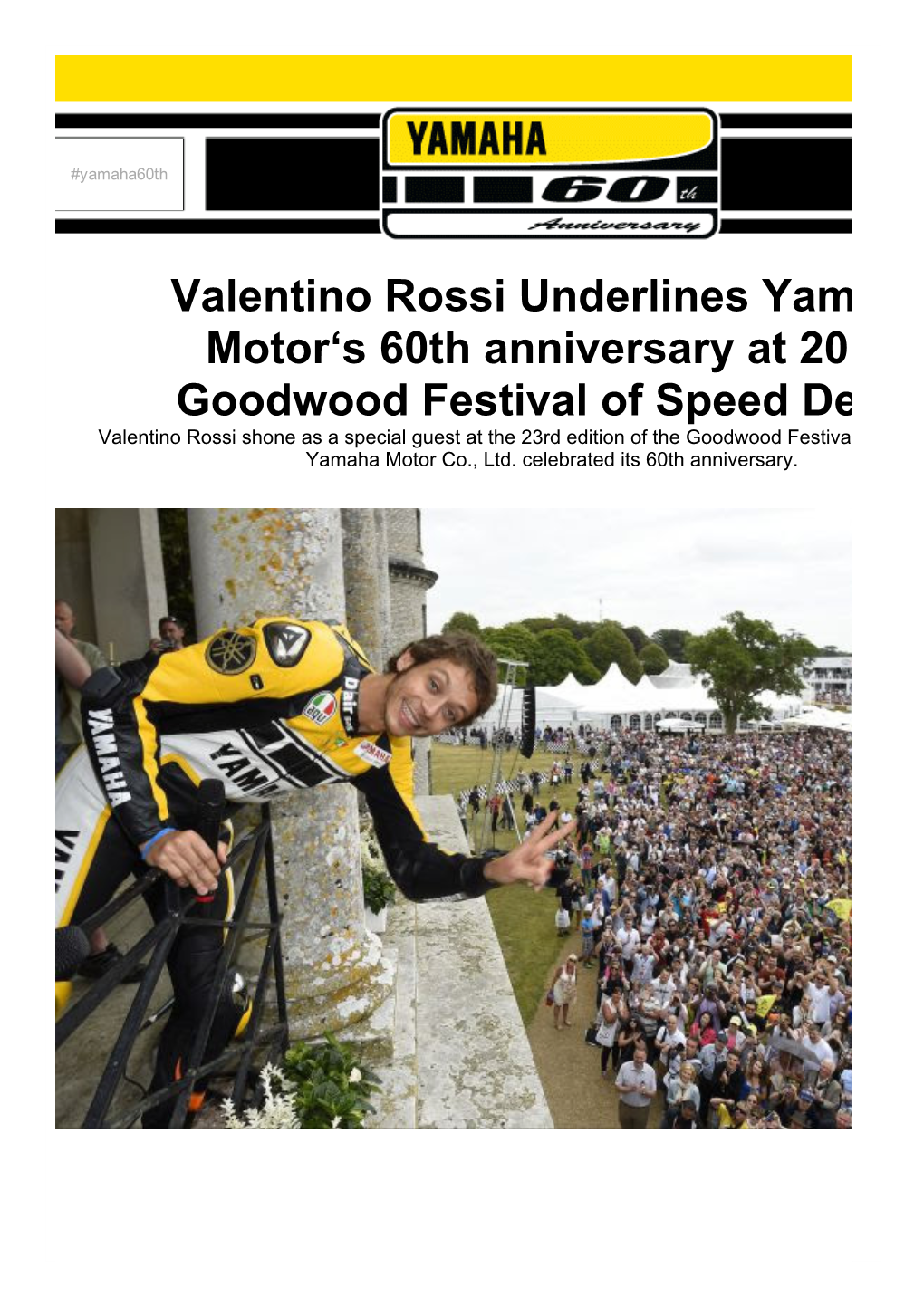 Valentino Rossi Underlines Yamaha Motor's 60Th