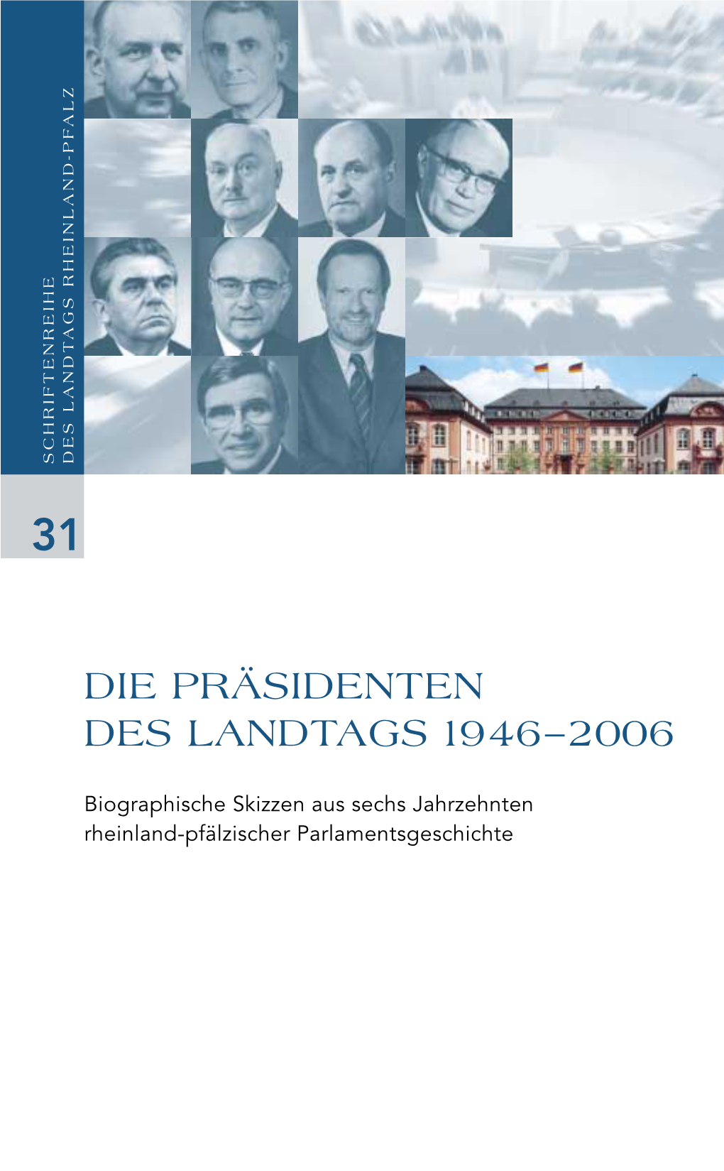 Die Präsidenten Des Landtags 1946–2006
