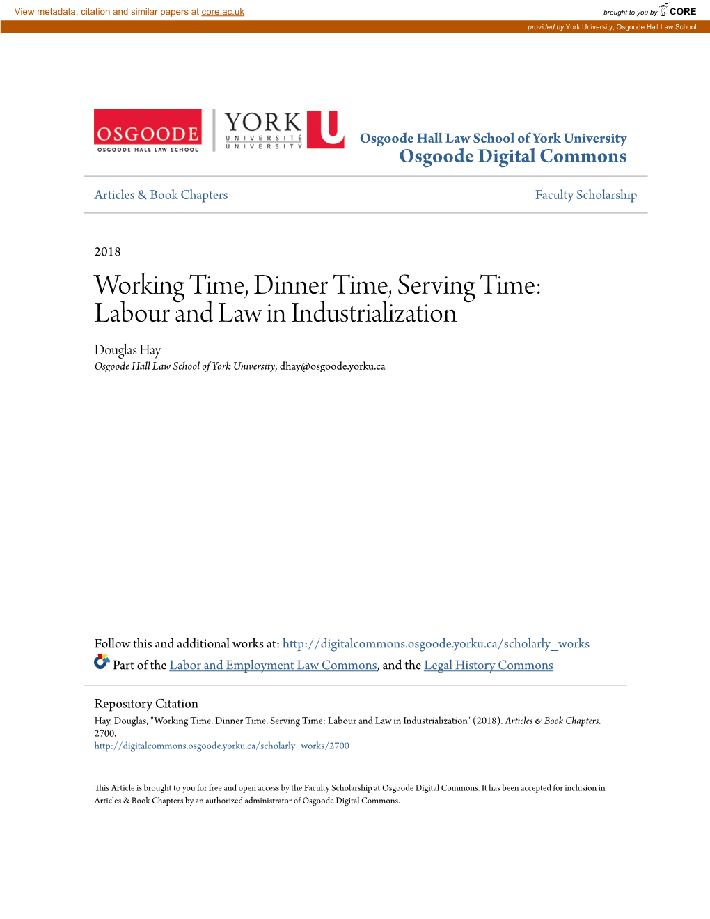 Labour and Law in Industrialization Douglas Hay Osgoode Hall Law School of York University, Dhay@Osgoode.Yorku.Ca