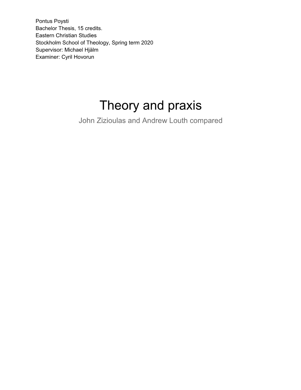 Theory and Praxis