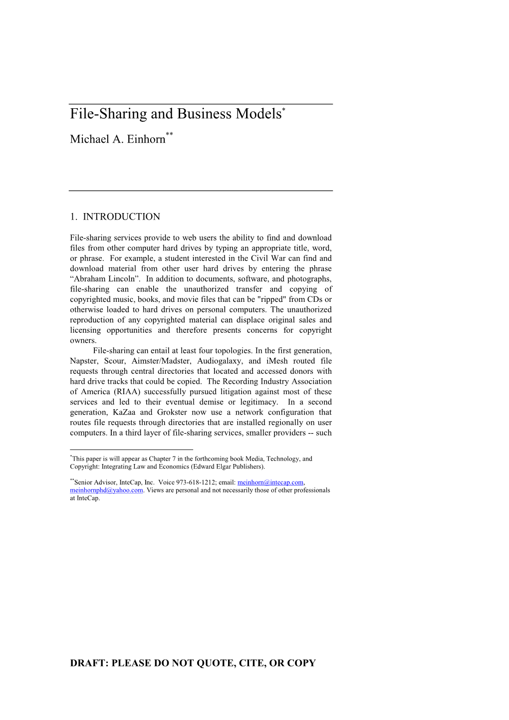 File-Sharing and Business Models* Michael A