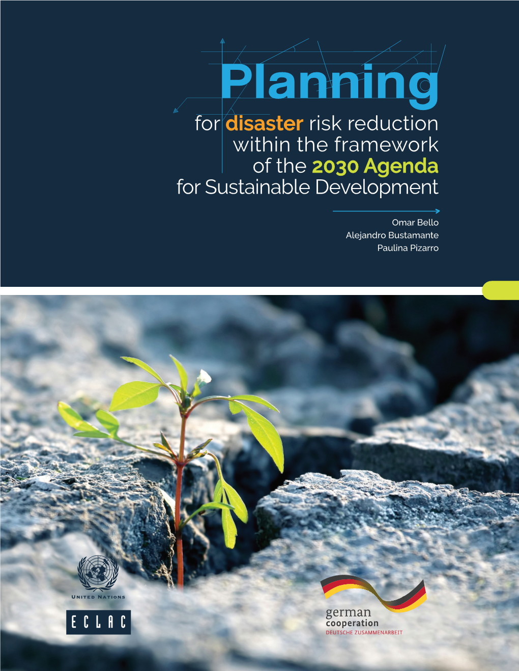 Planning for Disaster Risk Reduction Within the Framework of the 2030 Agenda for Sustainable Development