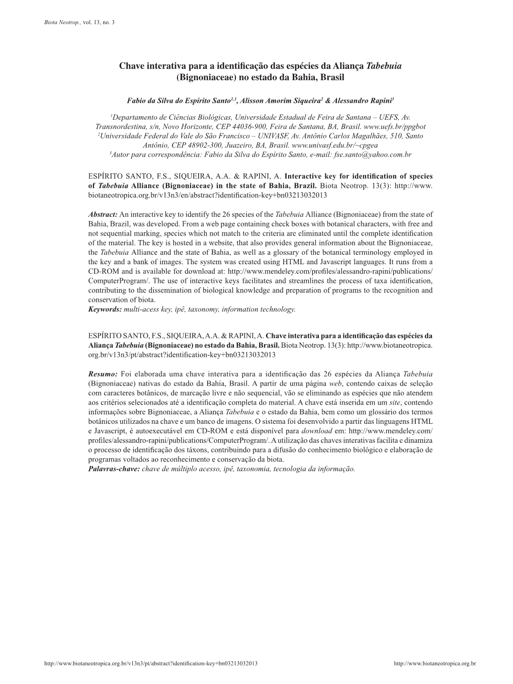 Chave Interativa Para a Identificação Das Espécies Da Aliança Tabebuia (Bignoniaceae) No Estado Da Bahia, Brasil