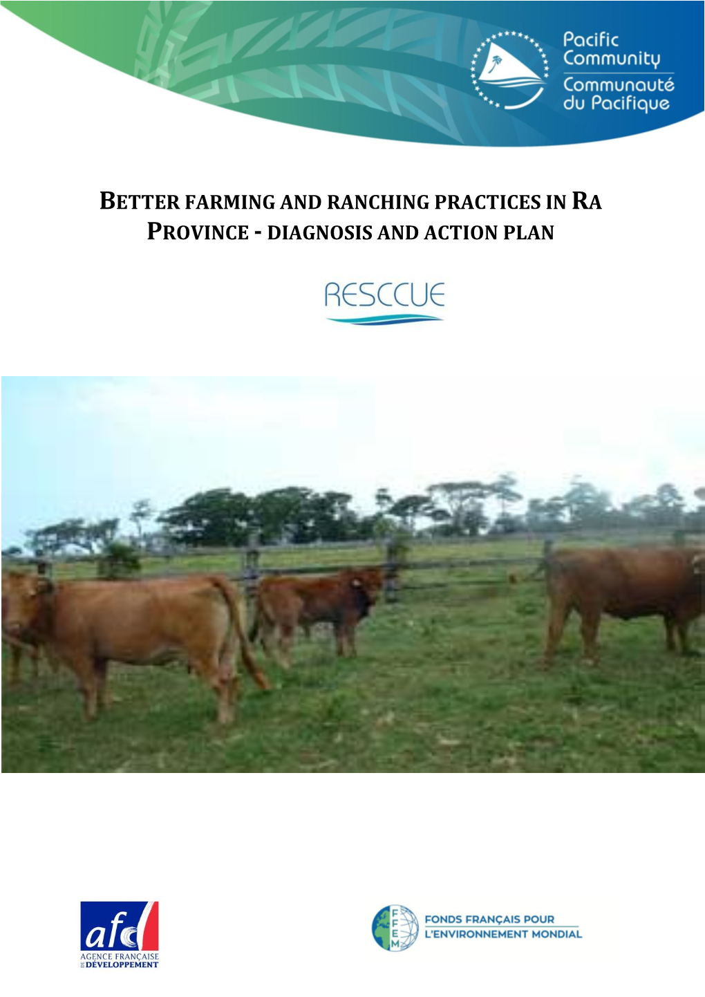 Better Farming and Ranching Practices in Ra Province -Diagnosis and Action Plan