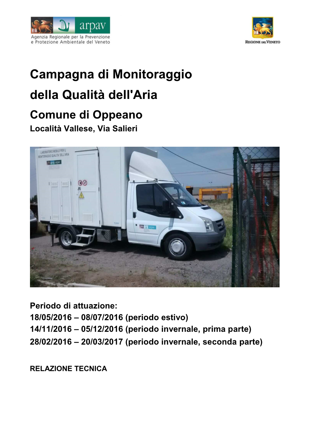 Campagna Di Monitoraggio Della Qualità Dell'aria Comune Di Oppeano Località Vallese, Via Salieri