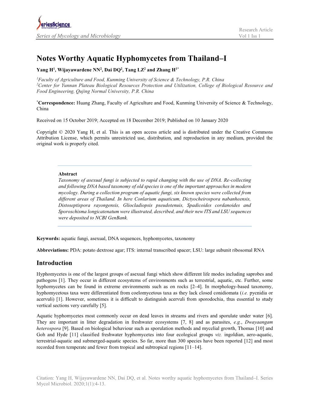 Notes Worthy Aquatic Hyphomycetes from Thailand–I