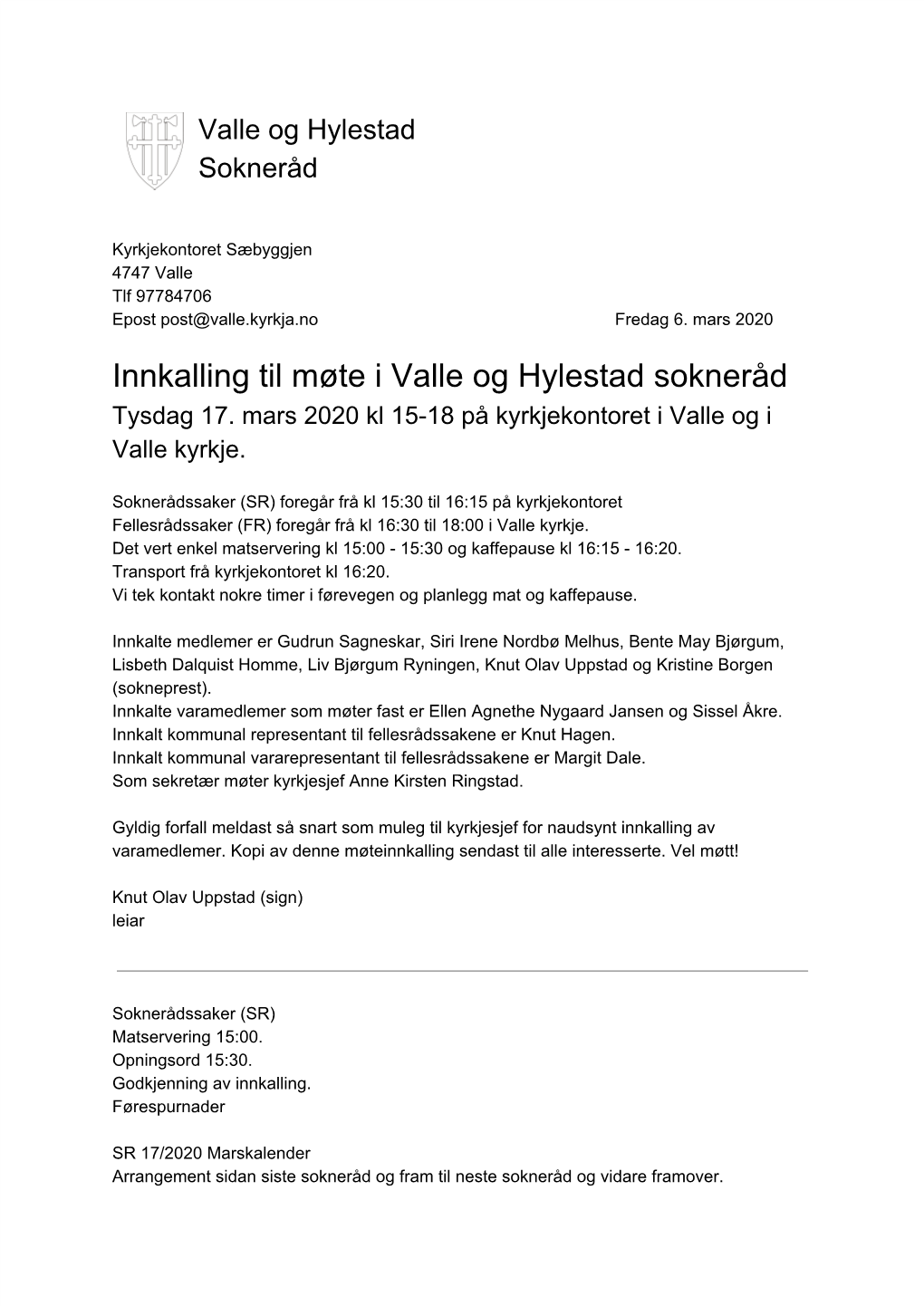 Innkalling Til Møte I Valle Og Hylestad Sokneråd Tysdag 17