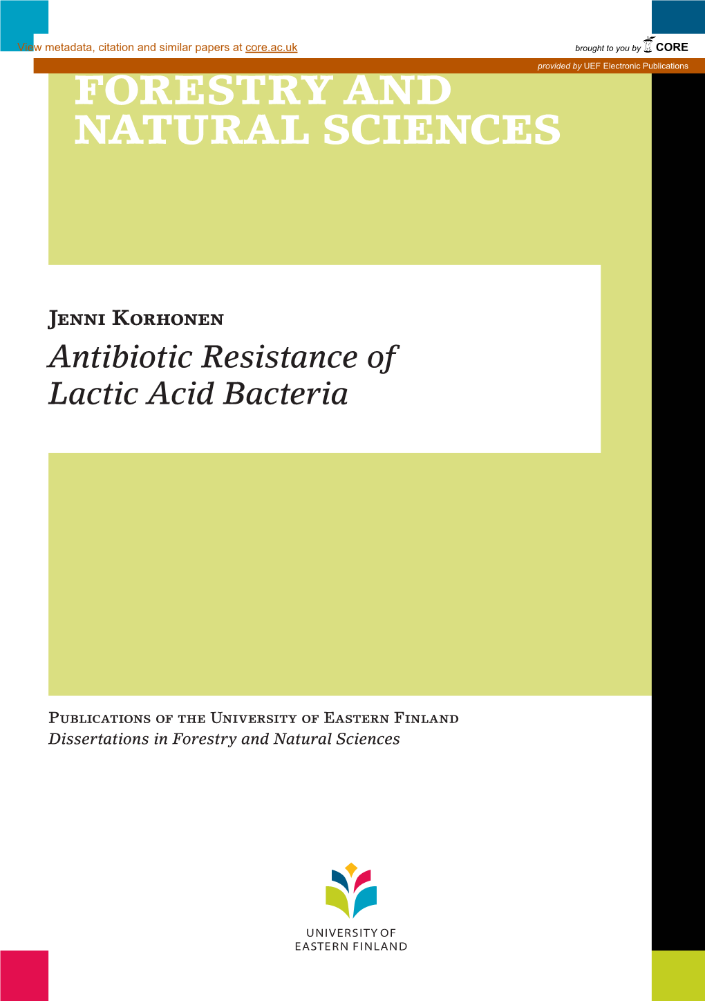 Antibiotic Resistance of Lactic Acid Bacteria