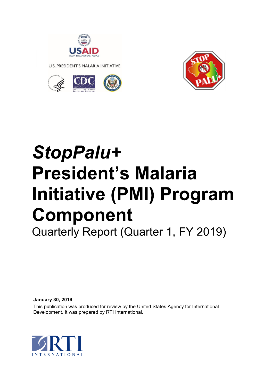 PMI) Program Component Quarterly Report (Quarter 1, FY 2019)