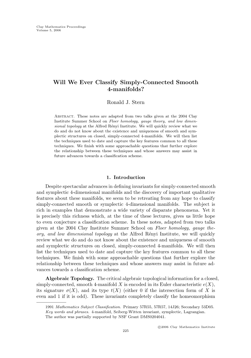 Will We Ever Classify Simply-Connected Smooth 4-Manifolds?
