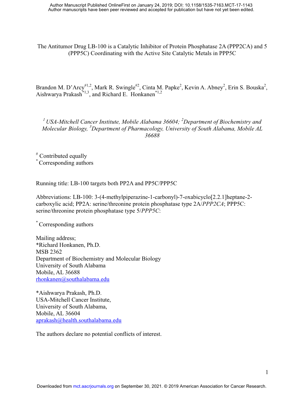 The Antitumor Drug LB-100 Is a Catalytic Inhibitor of Protein Phosphatase 2A (PPP2CA) and 5 (PPP5C) Coordinating with the Active Site Catalytic Metals in PPP5C