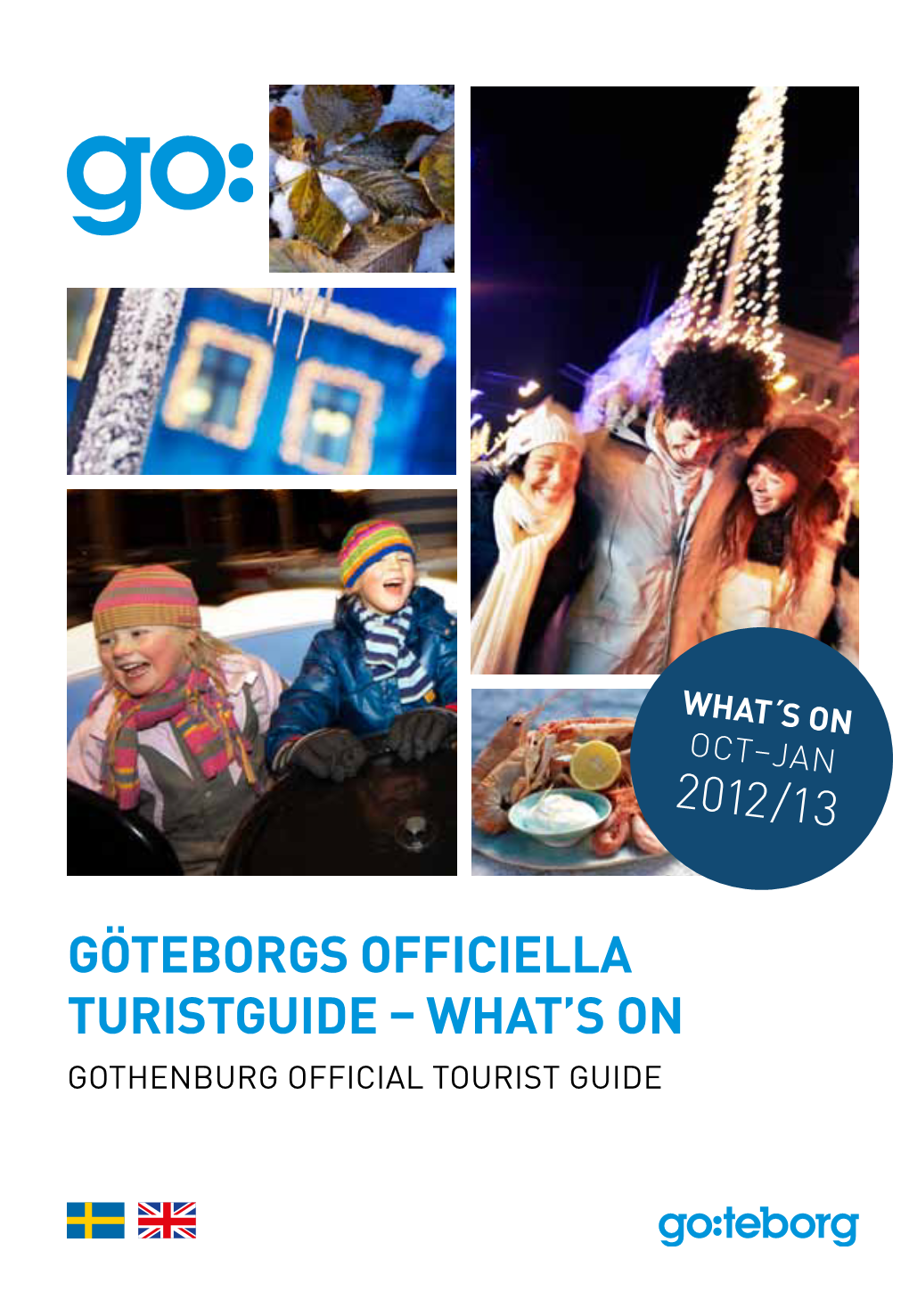 Göteborgs Officiella Turistguide – What's On