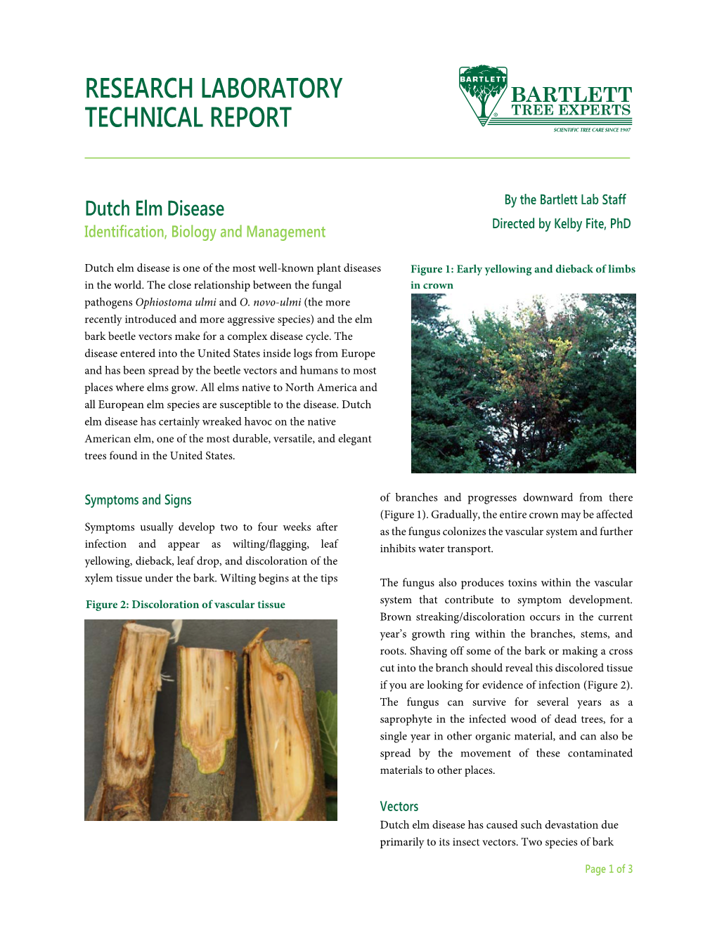 Dutch Elm Disease by the Bartlett Lab Staff Directed by Kelby Fite, Phd Identification, Biology and Management