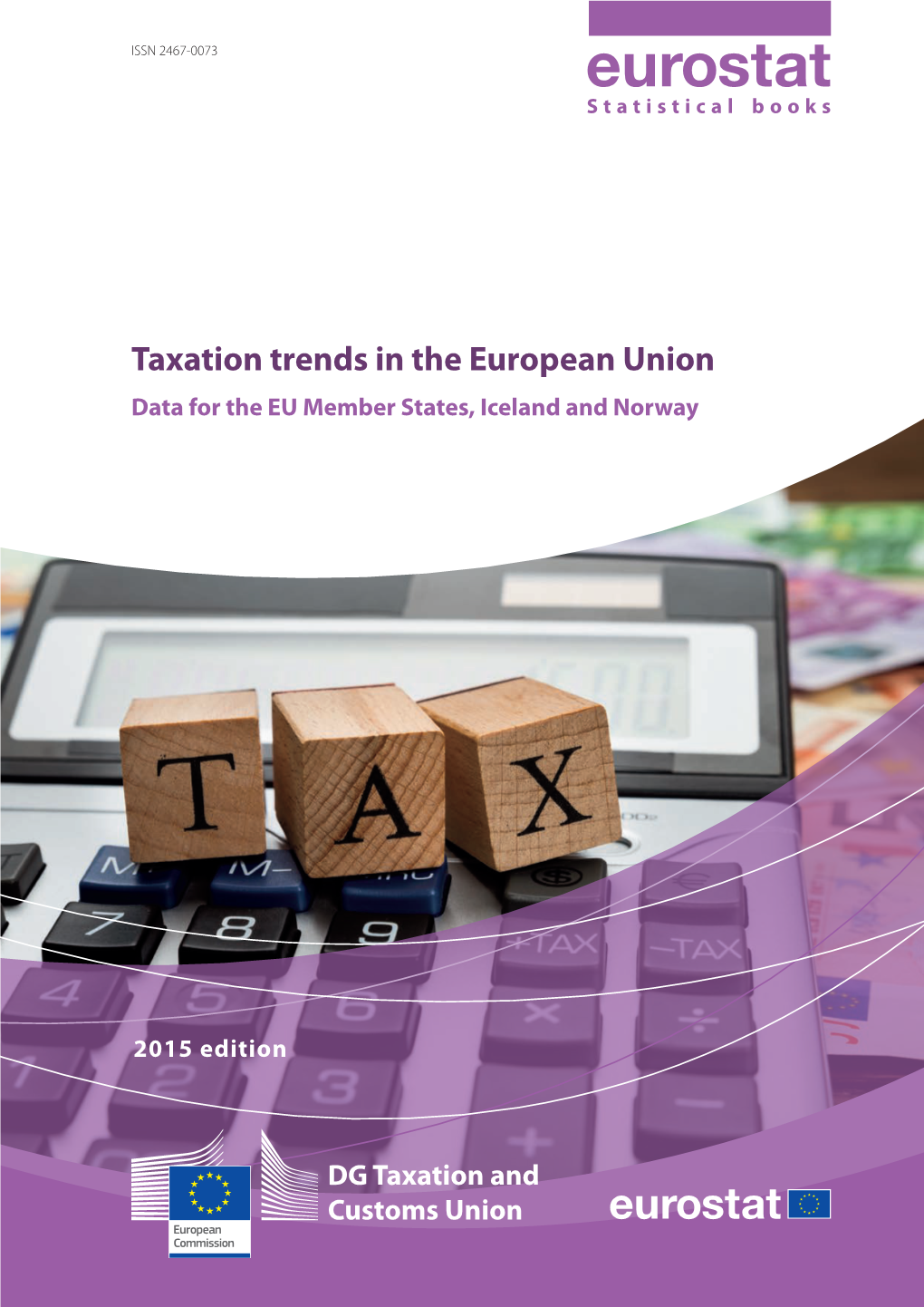 Taxation Trends in the European Union – 2015 Edition