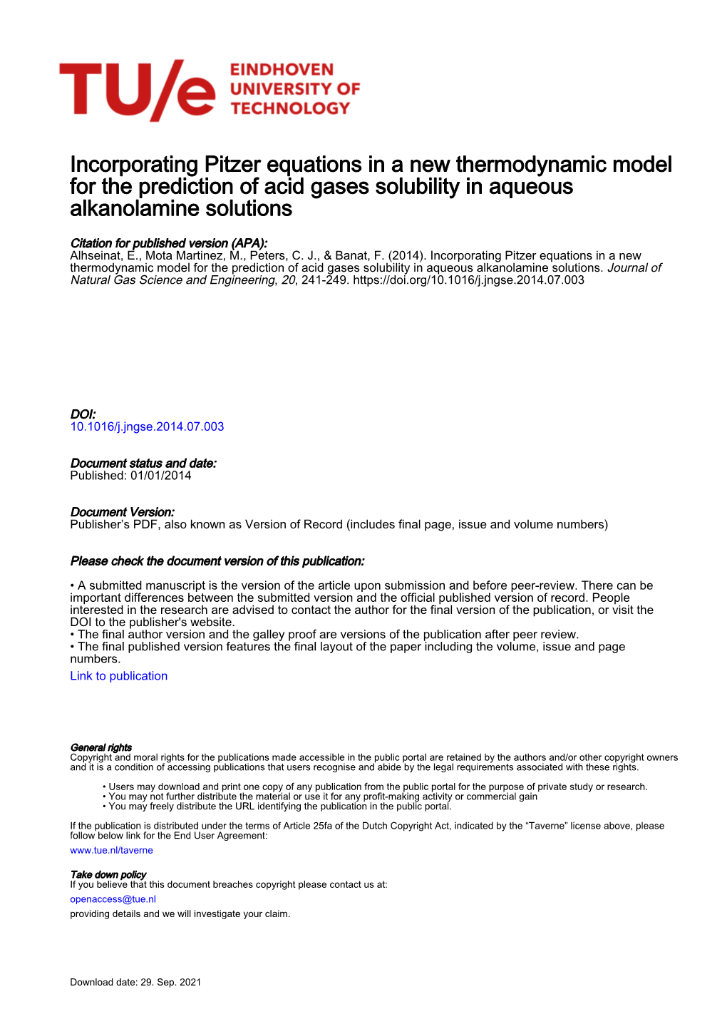 Incorporating Pitzer Equations in a New Thermodynamic Model for the Prediction of Acid Gases Solubility in Aqueous Alkanolamine Solutions