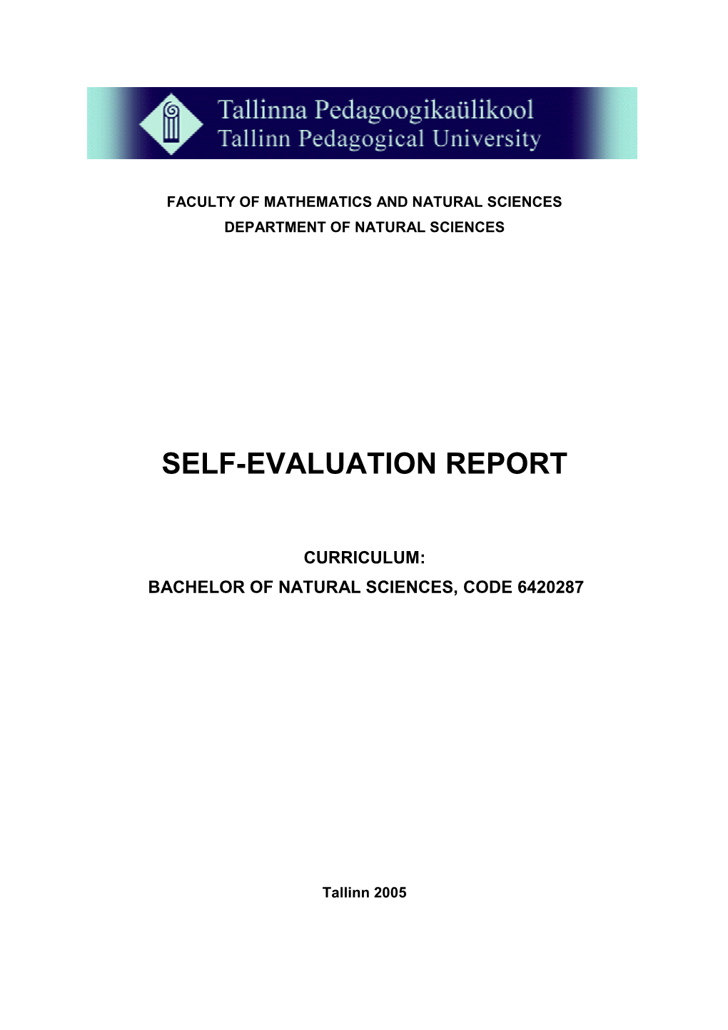 Self-Evaluation Report