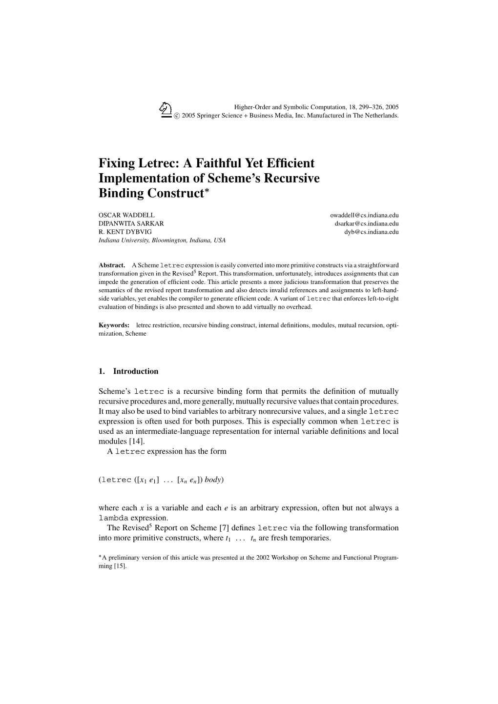 Fixing Letrec: a Faithful Yet Efﬁcient Implementation of Scheme’S Recursive Binding Construct∗
