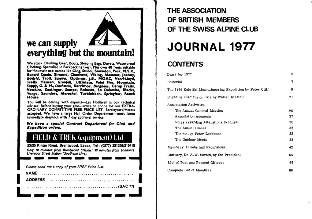 JOURNAL 1977 Everything but the Mountain! We Stock Climbing Gear, Boots, Sleeping Bags, Duvets, Waterproof Clothing