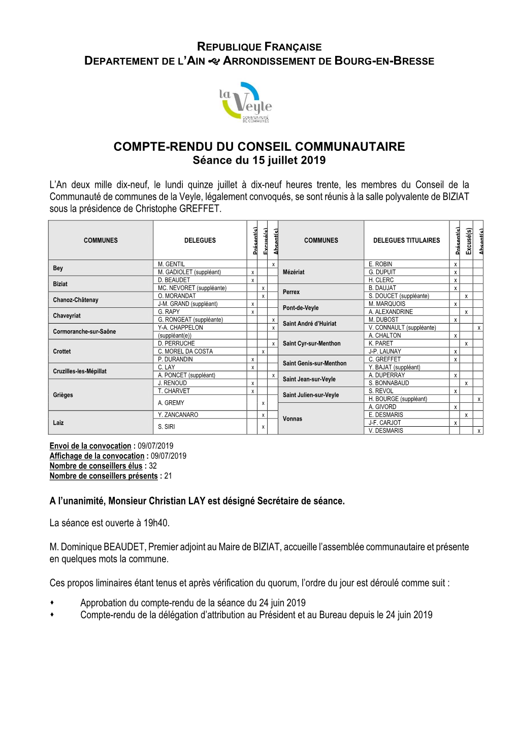 COMPTE-RENDU DU CONSEIL COMMUNAUTAIRE Séance Du 15 Juillet 2019