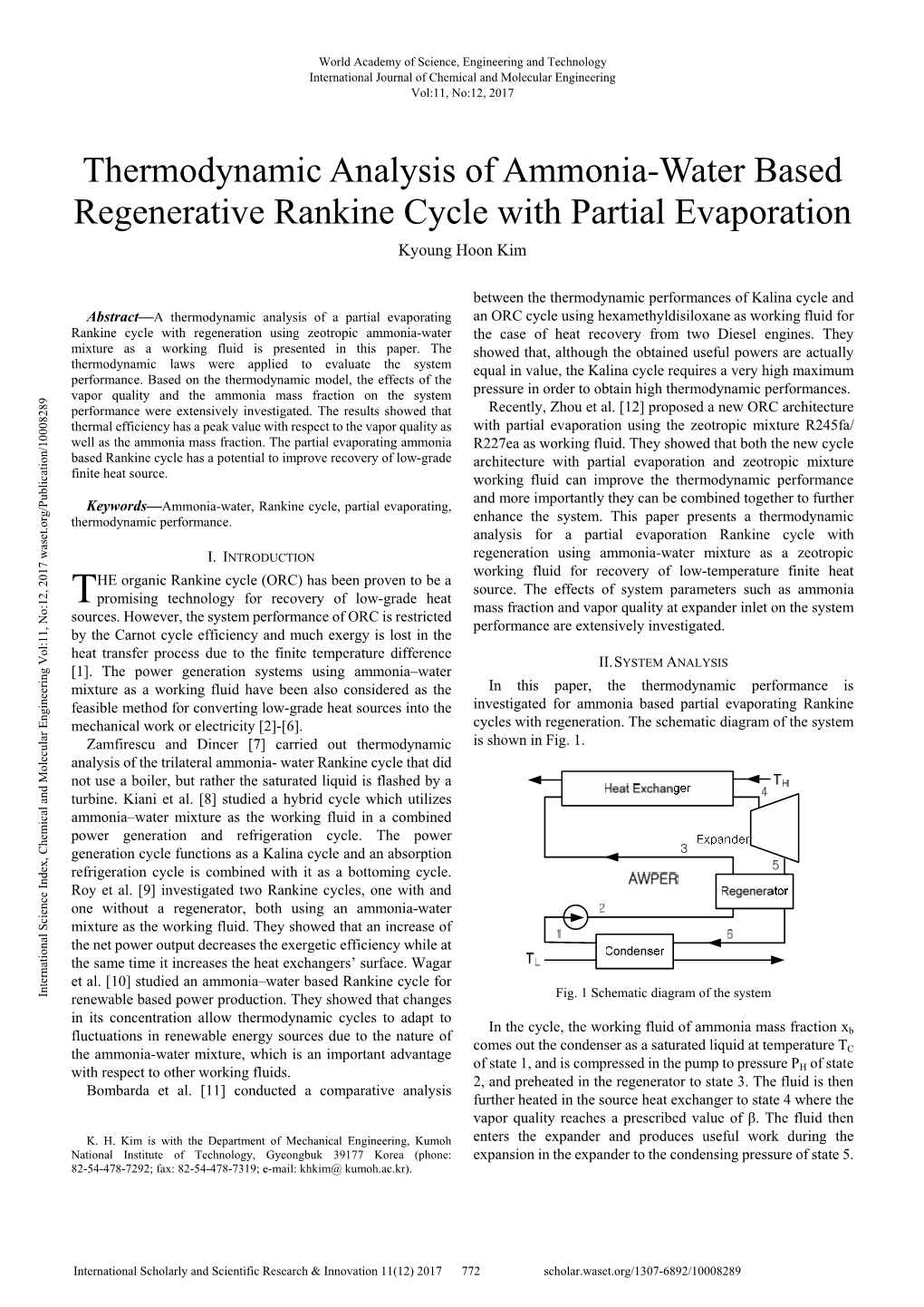 Thermodynamic Analysis of Ammonia-Water Based Regenerative Rankine Cycle with Partial Evaporation Kyoung Hoon Kim
