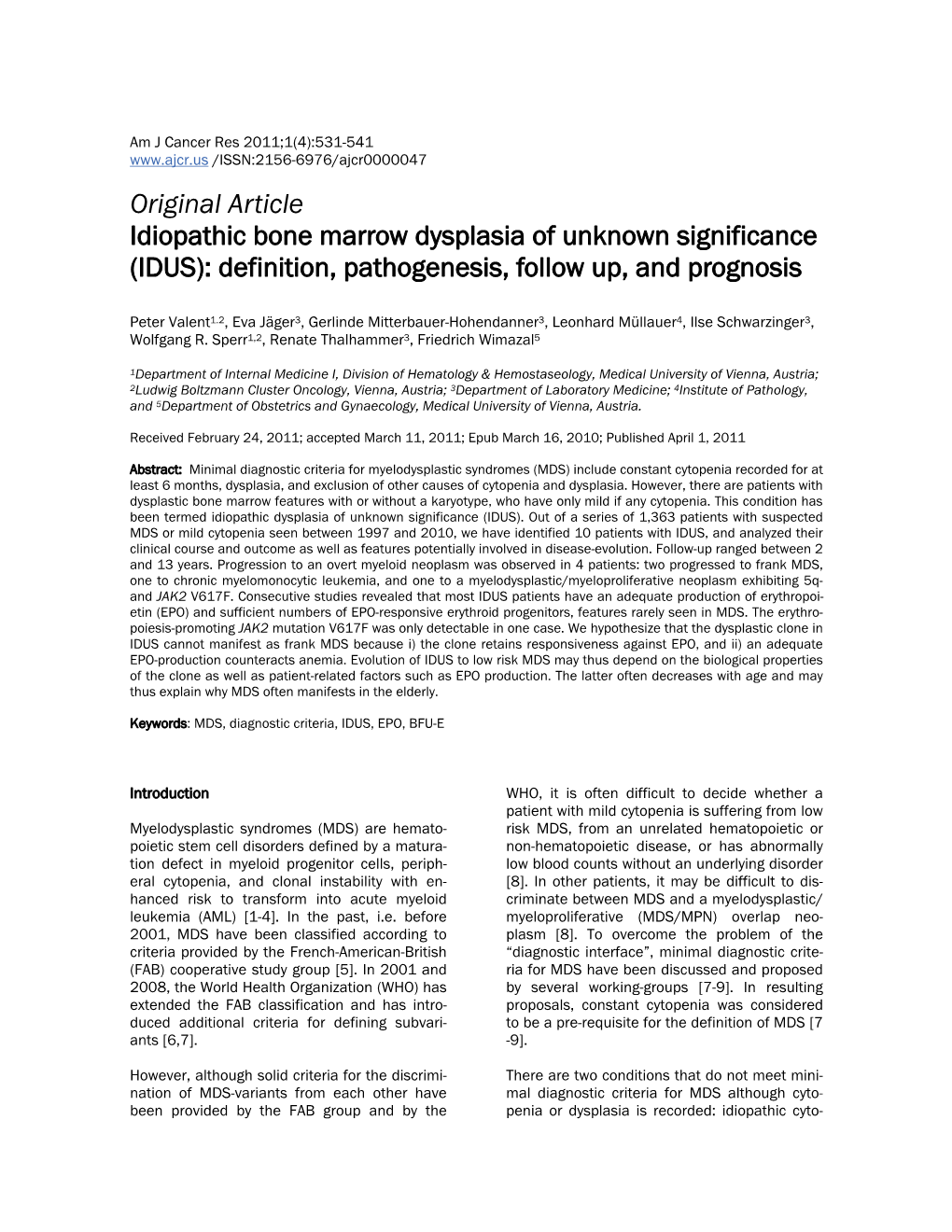 Original Article Idiopathic Bone Marrow Dysplasia of Unknown Significance (IDUS): Definition, Pathogenesis, Follow Up, and Prognosis