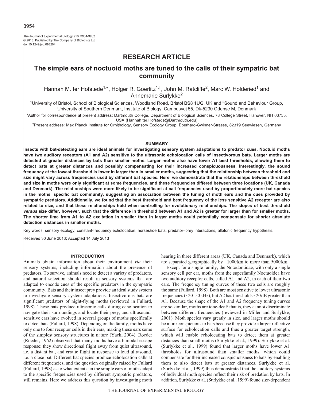 RESEARCH ARTICLE the Simple Ears of Noctuoid Moths Are Tuned to the Calls of Their Sympatric Bat Community