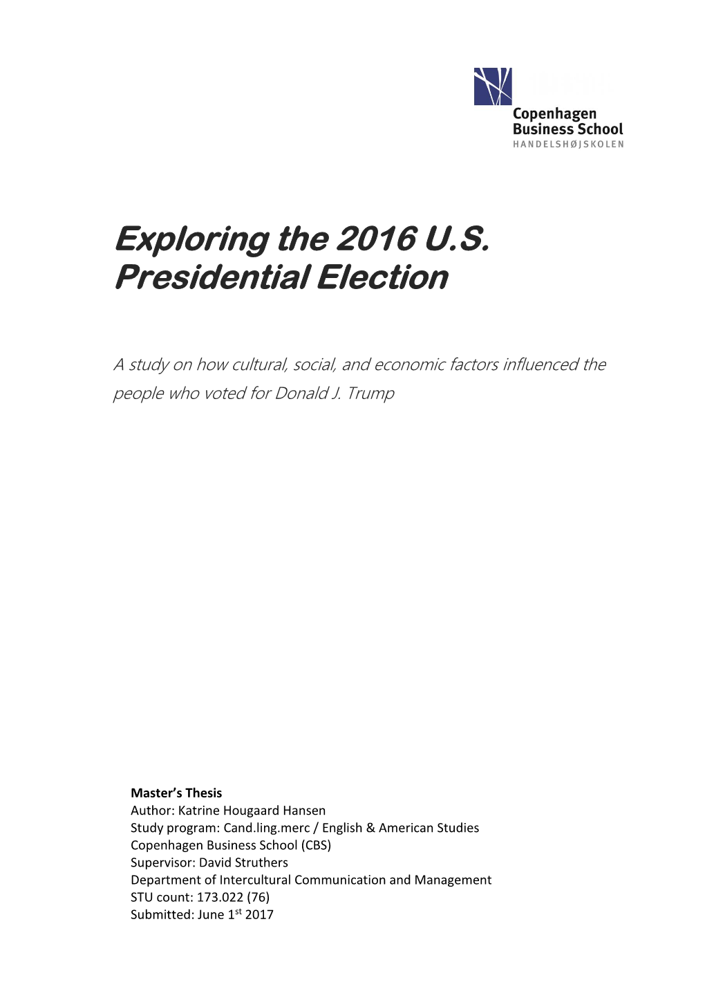 Exploring the 2016 U.S. Presidential Election