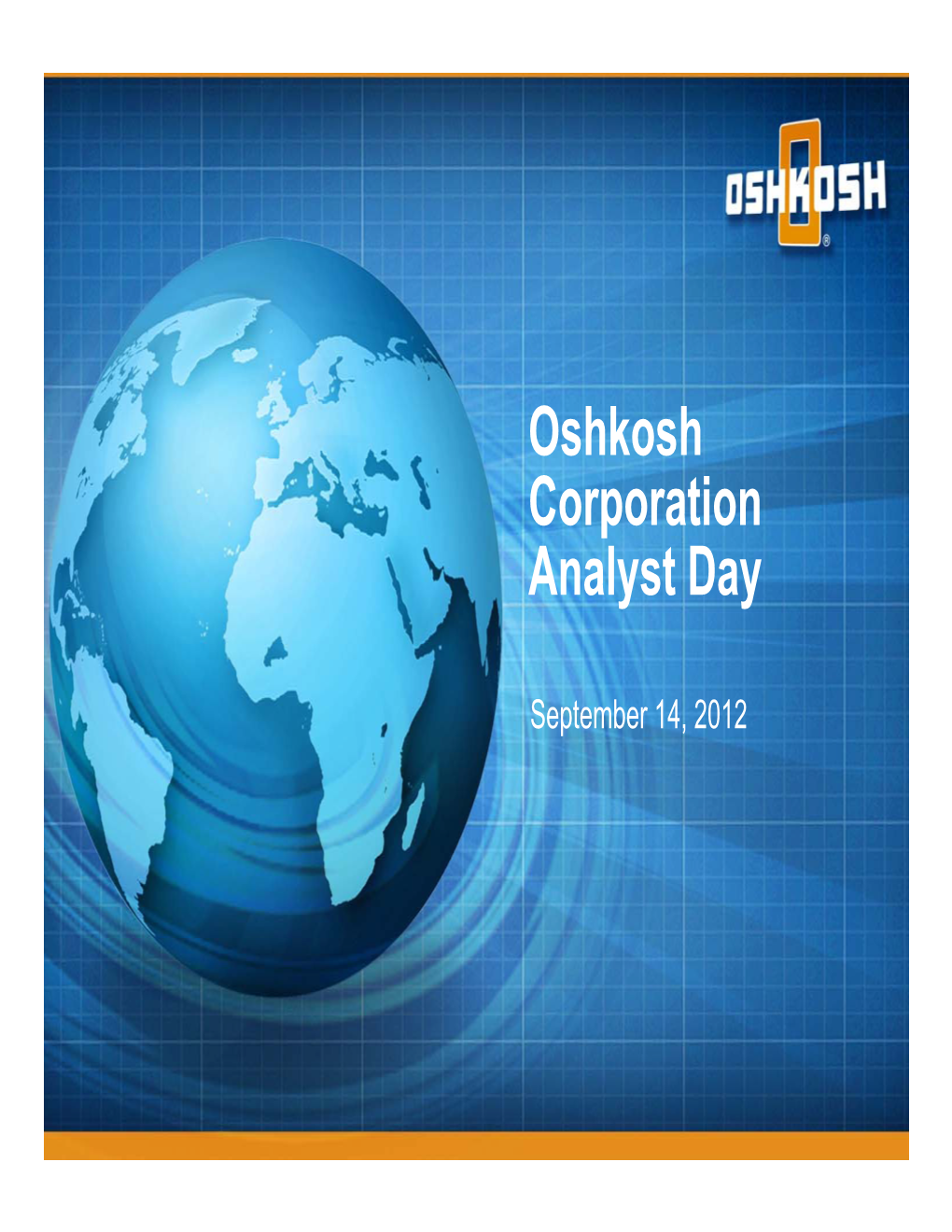Oshkosh Corporation Analyst Day