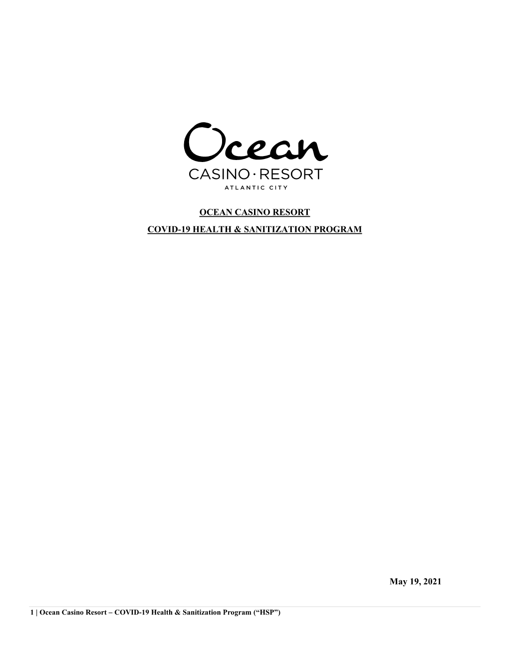 Ocean Casino Resort Covid-19 Health & Sanitization