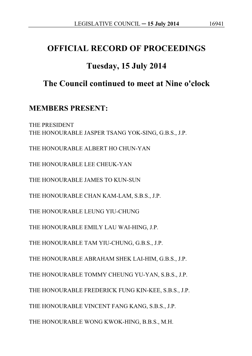 OFFICIAL RECORD of PROCEEDINGS Tuesday, 15 July