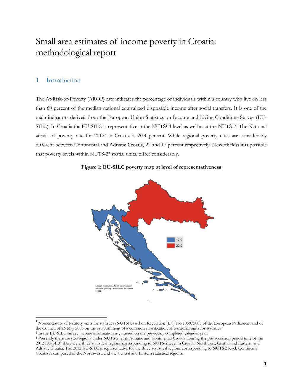 Small Area Estimates of Income Poverty in Croatia: Methodological Report