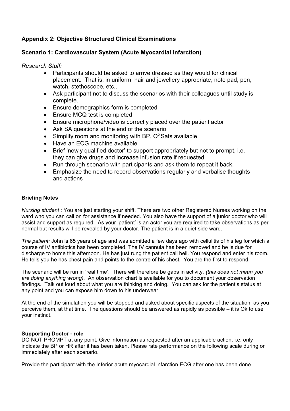 Appendix 2: Objective Structured Clinical Examinations