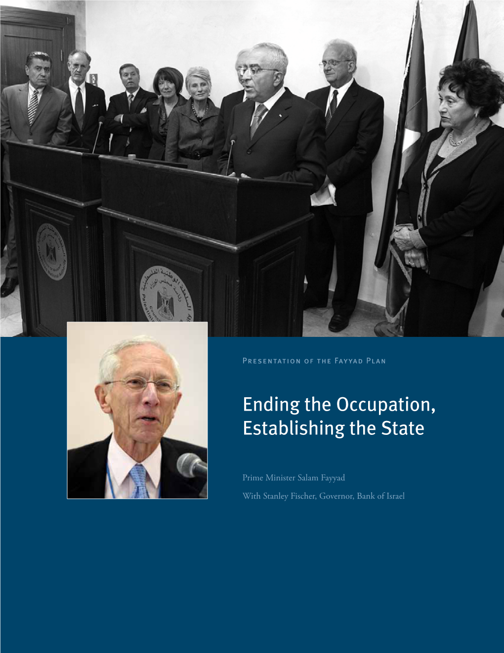 Ending the Occupation, Establishing the State