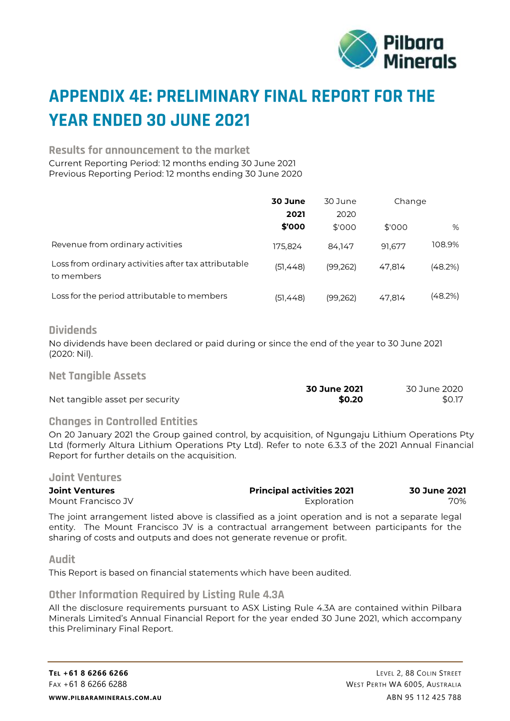 Appendix 4E: Preliminary Final Report for the Year Ended 30 June 2021