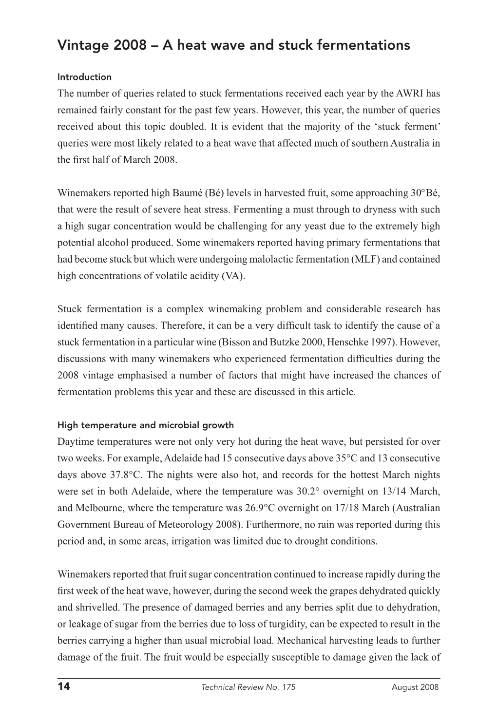 A Heat Wave and Stuck Fermentations. AWRI Technical Review (175)