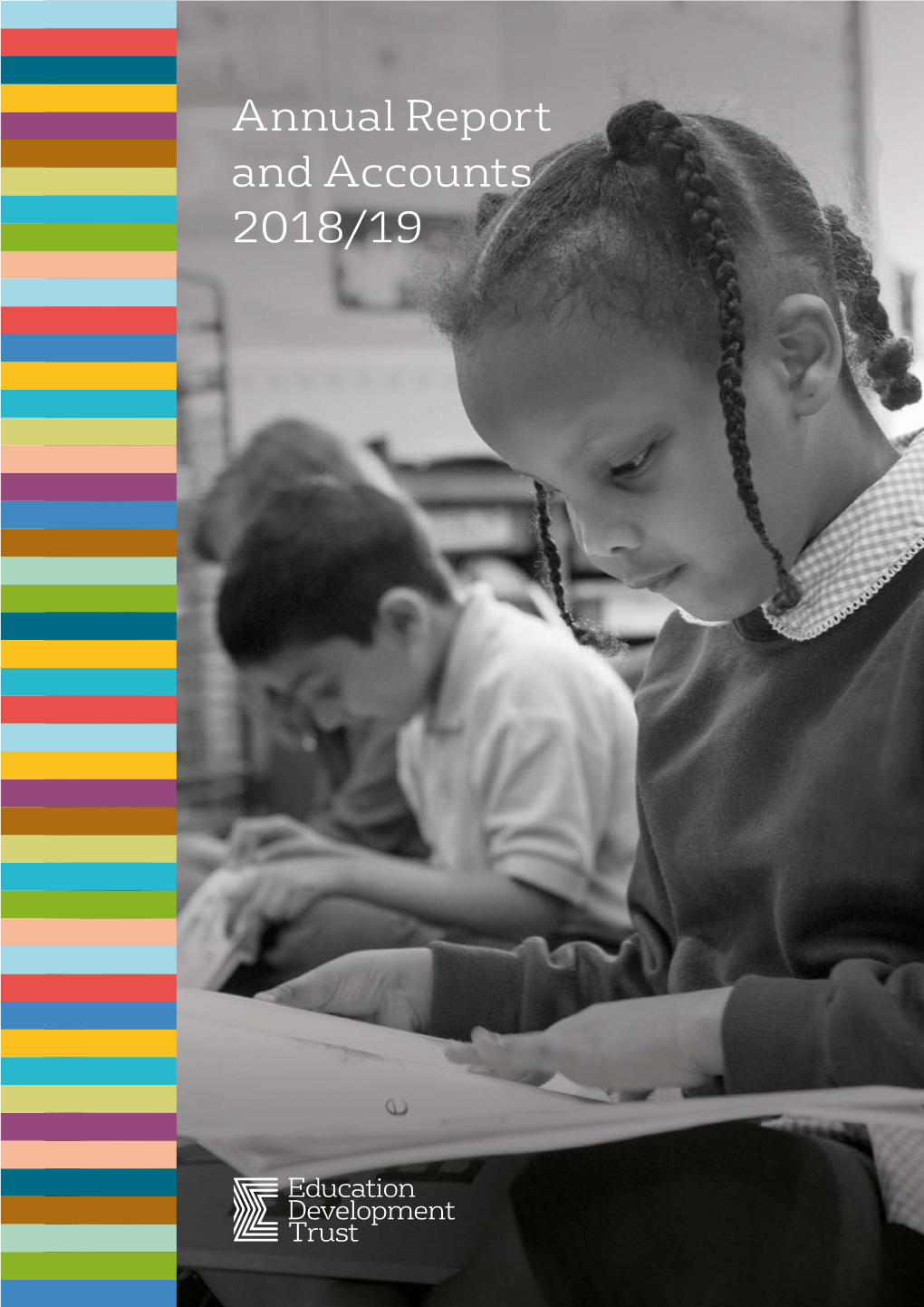 Education Development Trust Annual Report and Accounts 2018-19