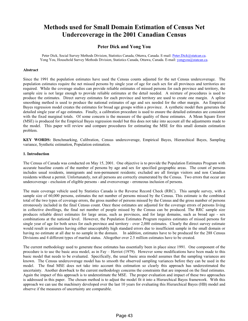 Methods Used for Small Domain Estimation of Census Net Undercoverage in the 2001 Canadian Census